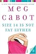 Image of Size 14 Is Not Fat Either (Heather Wells Mysteries)