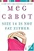 Search : Size 14 Is Not Fat Either (Heather Wells Mysteries)