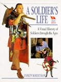 A Soldier's Life
