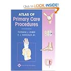 Atlas of Primary Care Procedures by Thomas J. Zuber and E. J Mayeaux