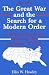 Books : The Great War and the Search for a Modern Order: A History of the American People and Their Institutions 1917-1933