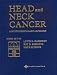 Head and Neck Cancer: A Multidisciplinary Approach (Head and Neck Cancer)