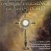 In The Presence of The Lord/ Eucharist