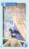 Half a Mind to Murder (Dr. Alexandra Gladstone Mysteries)