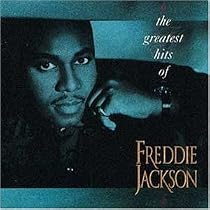The Greatest Hits of Freddie Jackson