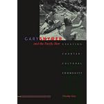 Gary Snyder and the Pacific Rim: Creating Countercultural Community (Contemp North American Poetry) book cover