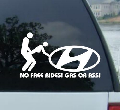 8" NO FREE RIDES decal for HYUNDAI Tiburon gt Santa Fe Accent Elantra Sonata AZERA GENESIS TUCSON VERACRUZ