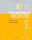 The flesh and bones of medicine