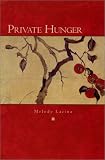 Private Hunger (Akron Series in Poetry)