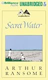 Secret Water (Swallows and Amazons, No 8)