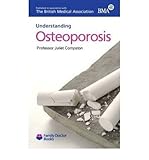 Understanding osteoporosis