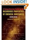 A Comprehensive Guide to the Hazardous Properties of Chemical Substances, 2nd Edition