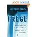 Frege: An Introduction to the Founder of Modern Analytic Philosophy
