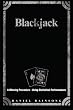 Blackjack: A Winning Procedure - Using Statistical Performances