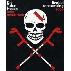 Die Toten Hosen - Hals- und Beinbruch/Live bei Rock am Ring 2008 [Blu-ray]