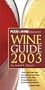 Food & Wine Magazine's Official  Wine Guide 2003