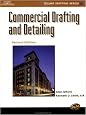 Commercial Drafting And Detailing (Delmar Drafting Series)