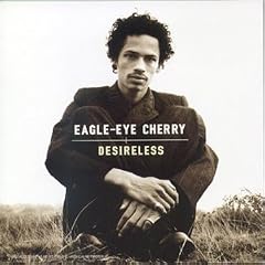 [Album][Mu] Eagle Eye Cherry - Desireless - 320