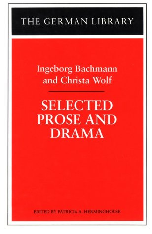 selected prose and drama german library