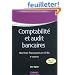 Comptabilit� et audit bancaires - 3e �dition