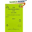 400 Trademarks on Glass by Arthur G. Peterson