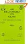 400 Trademarks on Glass