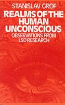 Realms of the Human Unconscious: Observations from LSD Research (Condor Books): Observations from LSD Research (Condor Books)