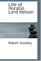 Life of Horatio Lord Nelson