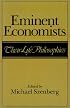 Eminent Economists: Their Life Philosophies