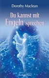 Produkt-Bild: Du kannst mit Engeln sprechen