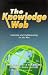 Book THE KNOWLEDGE WEB: LEARNING & COLLABORATION ON NET (Open and Distance Learning)