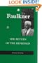 Faulkner: The Return of the Repressed