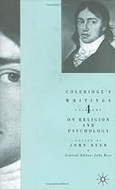 Coleridge's Writings: On Religion and Psychology