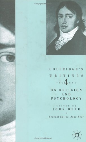 Coleridge's Writings: On Religion and Psychology