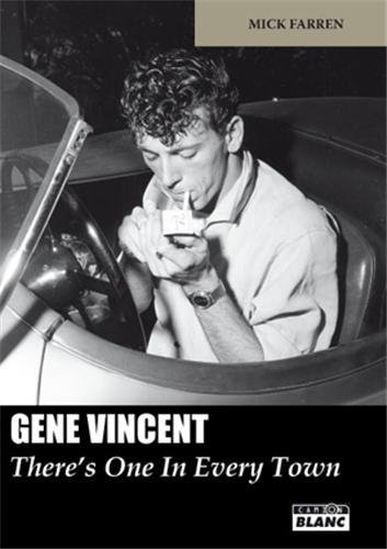 GENE VINCENT There's One In Every Town (French Edition)