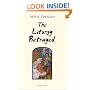 The Liturgy Betrayed
