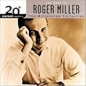 20th Century Masters - The Millennium Collection: The Best of Roger Miller