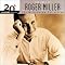 20th Century Masters - The Millennium Collection: The Best of Roger Miller