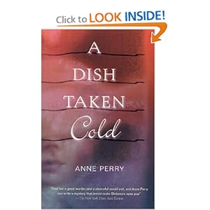 A Dish Taken Cold (Otto Penzler Books) Anne Perry