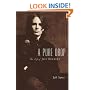 A Pure Drop: The Life of Jeff Buckley