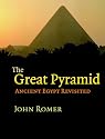 The Great Pyramid: Ancient Egypt Revisited