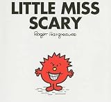 [(Little Miss Scary )] [Author: Roger Hargreaves] [Aug-2009]