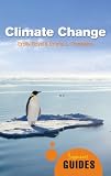 Climate Change: A Beginners Guide (Beginners Guides (Oneworld))