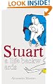 Stuart: A Life Backwards