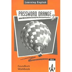 Learning English, Password Orange, Ausgabe f�r Nordrhein-Westfalen, Hessen, Rheinland-Pfalz, Berlin, Niedersachsen, Workbook: F�r Klasse 7 an Gesamtschulen und anderen differenzierenden Schulformen