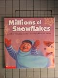 Millions of Snowflakes