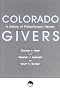 Colorado Givers: A History of Philanthropic Heroes