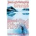 Blood Red Rivers