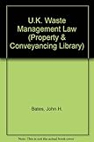 U.K. waste management law