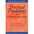 Practical Psychology for Diabetes Clinicians by  Barbara Anderson and Richard L. Rubin